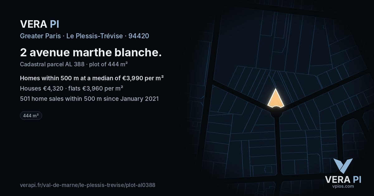 2 avenue marthe blanche, Le Plessis-Trévise at night – the plot lit, the parcels around coloured by the prices near them