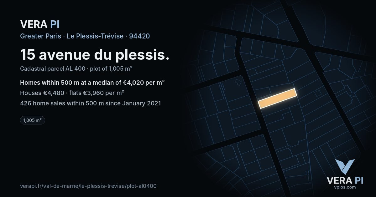 15 avenue du plessis, Le Plessis-Trévise at night – the plot lit, the parcels around coloured by the prices near them