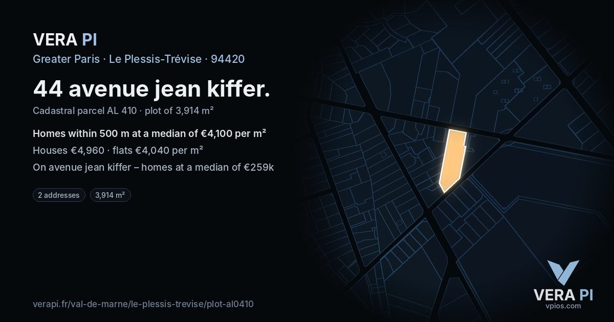 44 avenue jean kiffer, Le Plessis-Trévise at night – the plot lit, the parcels around coloured by the prices near them