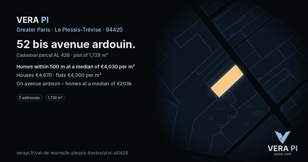 52 bis avenue ardouin, Le Plessis-Trévise at night – the plot lit, the parcels around coloured by the prices near them