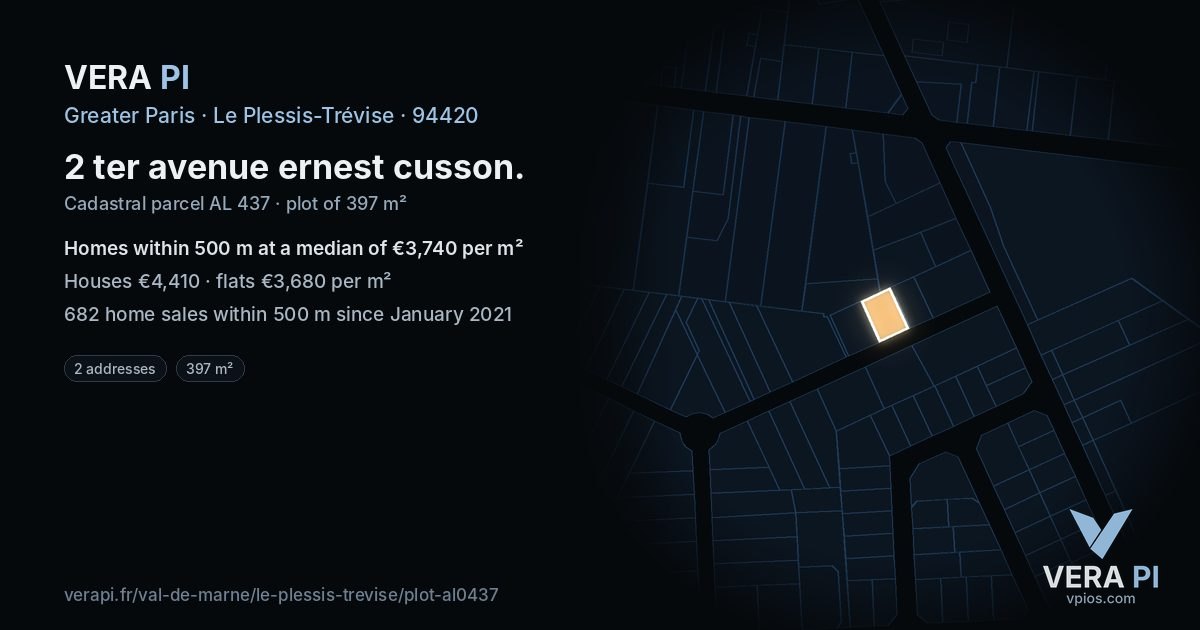 2 ter avenue ernest cusson, Le Plessis-Trévise at night – the plot lit, the parcels around coloured by the prices near them