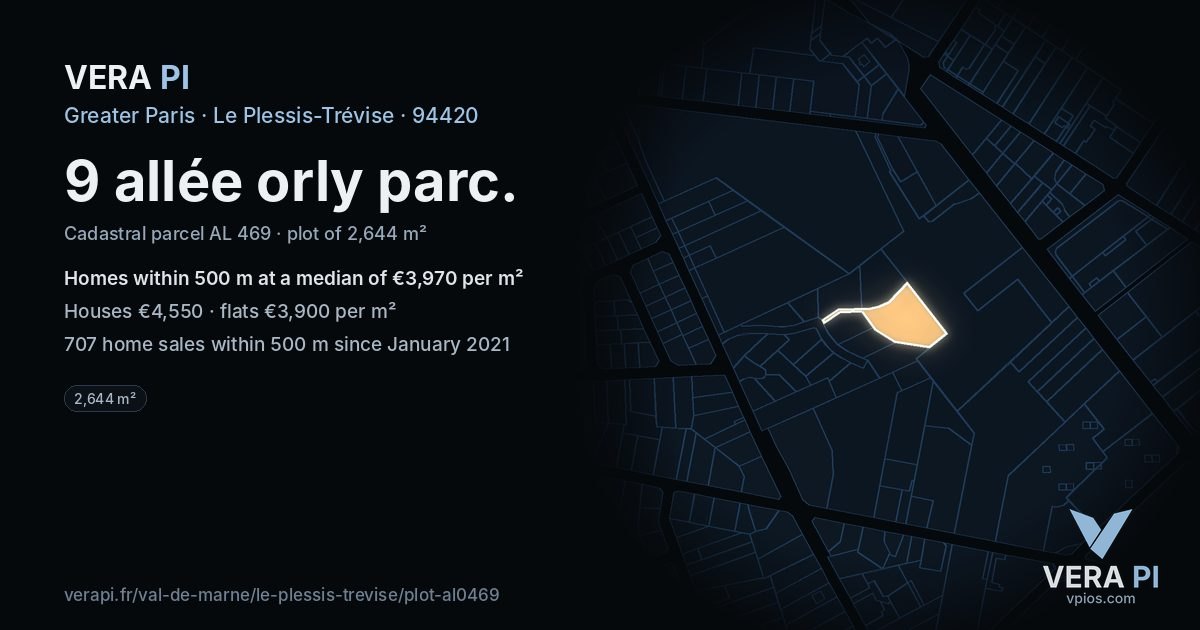 9 allée orly parc, Le Plessis-Trévise at night – the plot lit, the parcels around coloured by the prices near them
