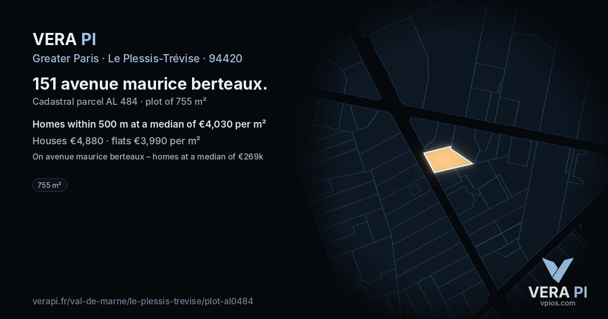 151 avenue maurice berteaux, Le Plessis-Trévise at night – the plot lit, the parcels around coloured by the prices near them