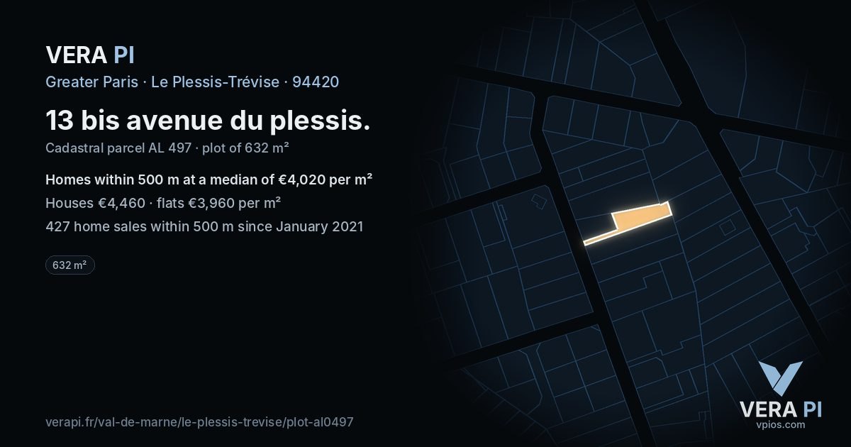 13 bis avenue du plessis, Le Plessis-Trévise at night – the plot lit, the parcels around coloured by the prices near them