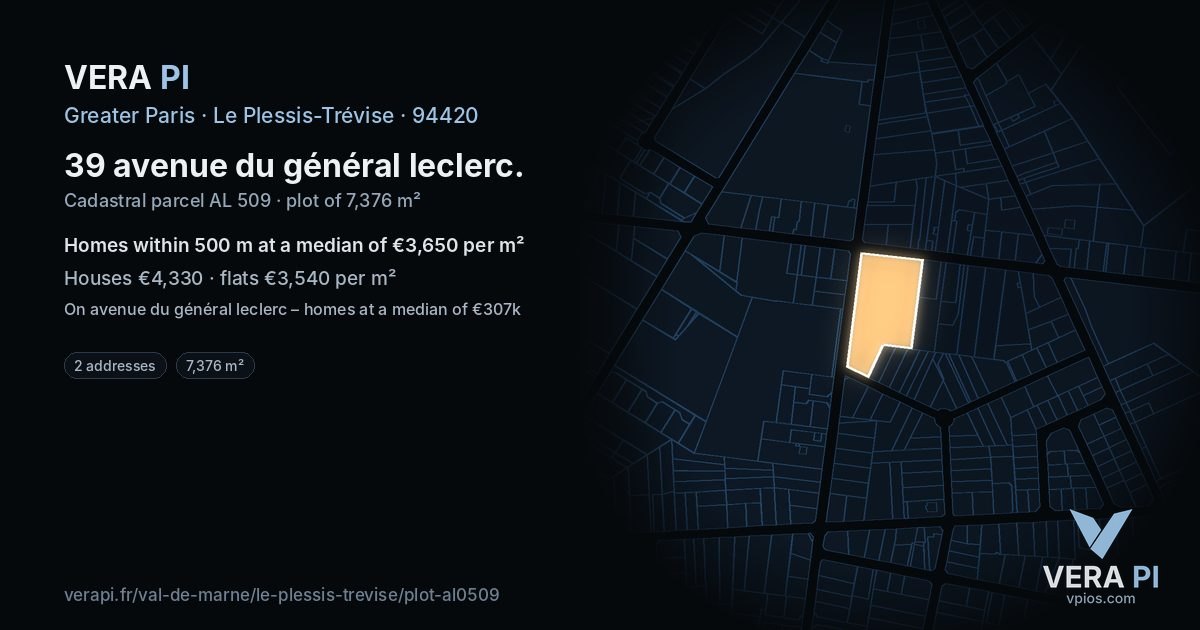 39 avenue du général leclerc, Le Plessis-Trévise at night – the plot lit, the parcels around coloured by the prices near them