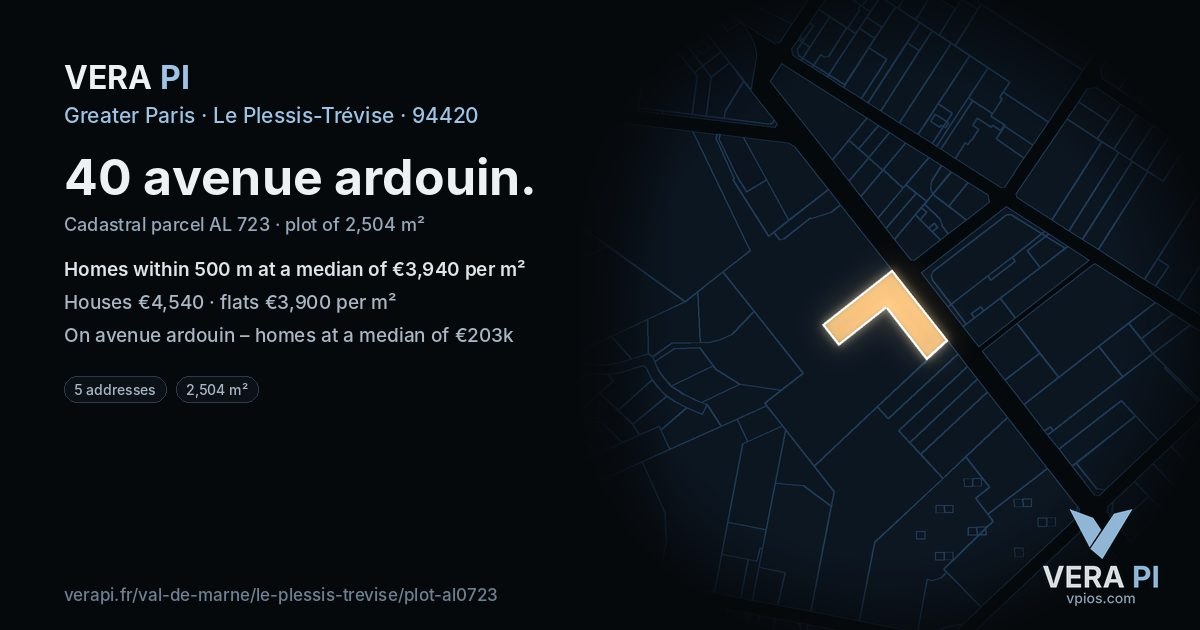 40 avenue ardouin, Le Plessis-Trévise at night – the plot lit, the parcels around coloured by the prices near them