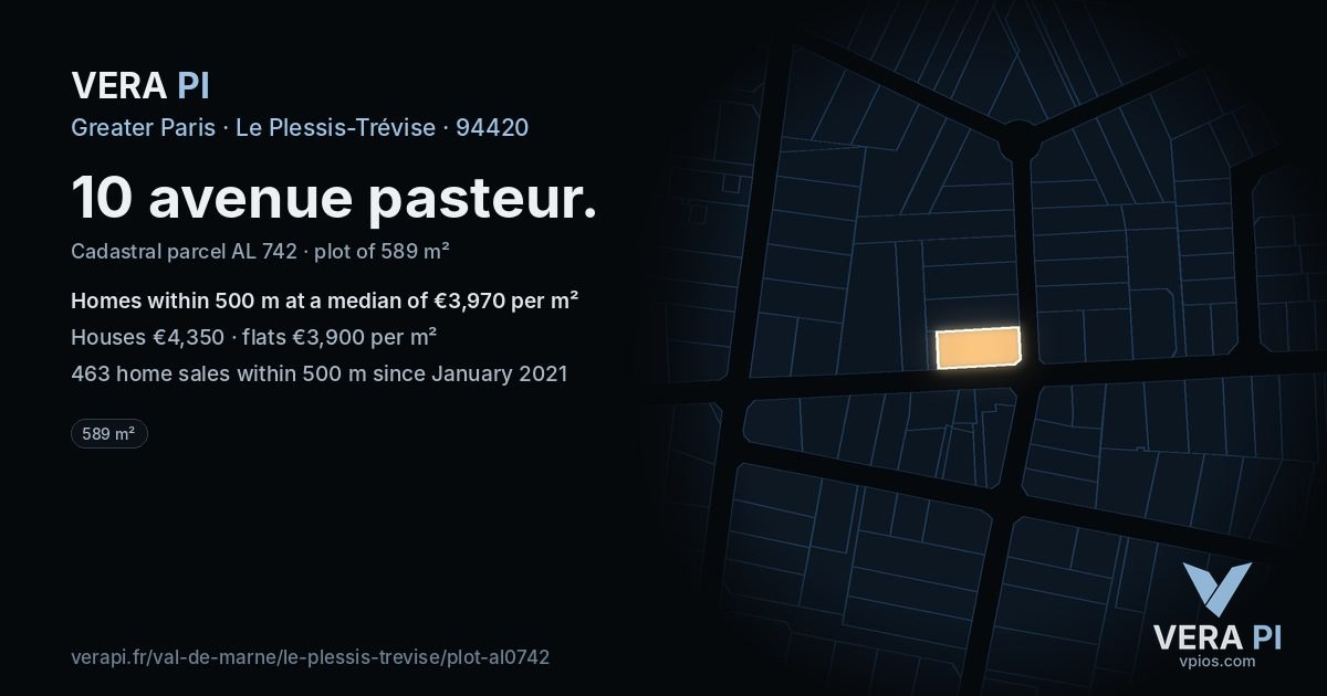 10 avenue pasteur, Le Plessis-Trévise at night – the plot lit, the parcels around coloured by the prices near them