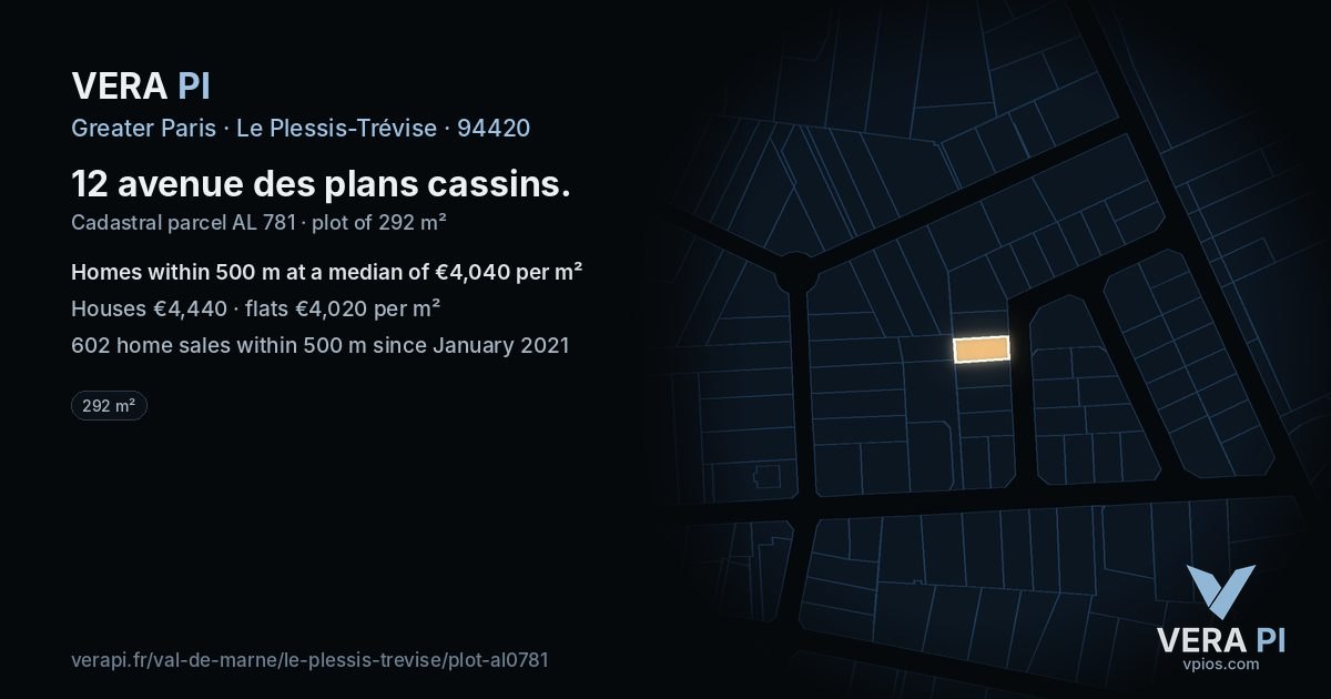 12 avenue des plans cassins, Le Plessis-Trévise at night – the plot lit, the parcels around coloured by the prices near them