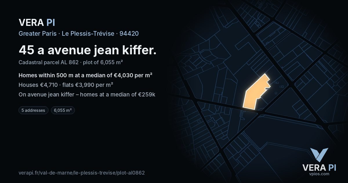 45 a avenue jean kiffer, Le Plessis-Trévise at night – the plot lit, the parcels around coloured by the prices near them