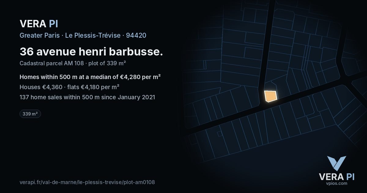 36 avenue henri barbusse, Le Plessis-Trévise at night – the plot lit, the parcels around coloured by the prices near them