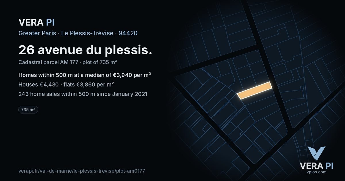26 avenue du plessis, Le Plessis-Trévise at night – the plot lit, the parcels around coloured by the prices near them