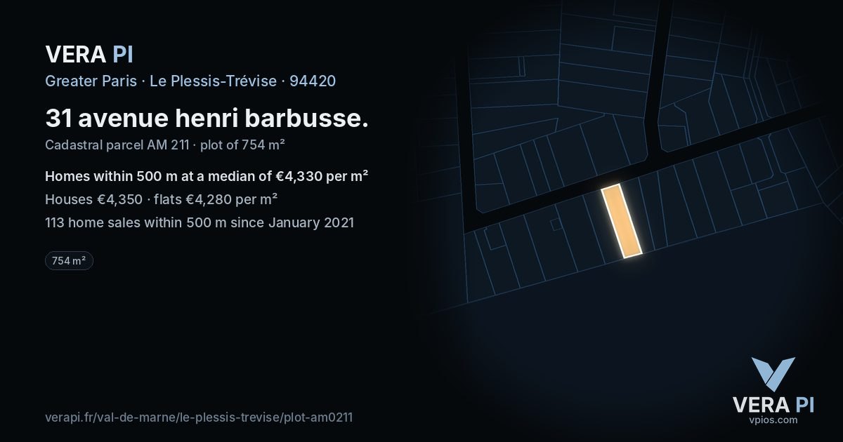 31 avenue henri barbusse, Le Plessis-Trévise at night – the plot lit, the parcels around coloured by the prices near them