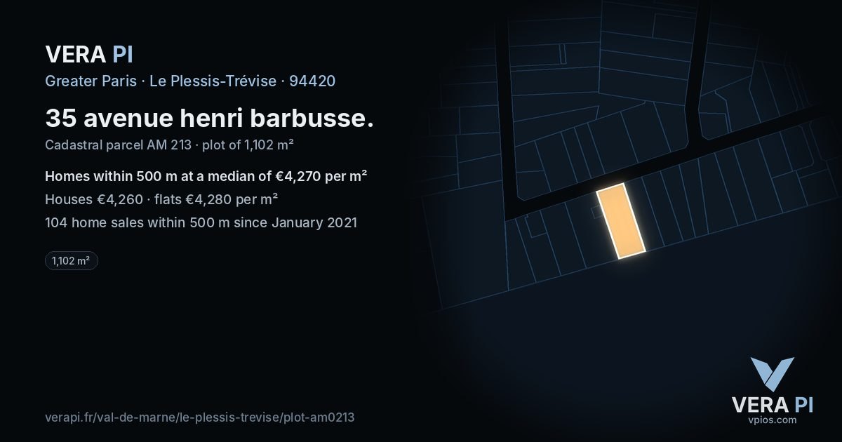 35 avenue henri barbusse, Le Plessis-Trévise at night – the plot lit, the parcels around coloured by the prices near them