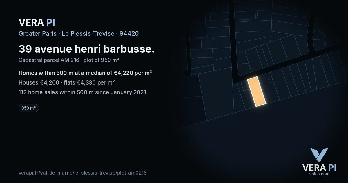 39 avenue henri barbusse, Le Plessis-Trévise at night – the plot lit, the parcels around coloured by the prices near them