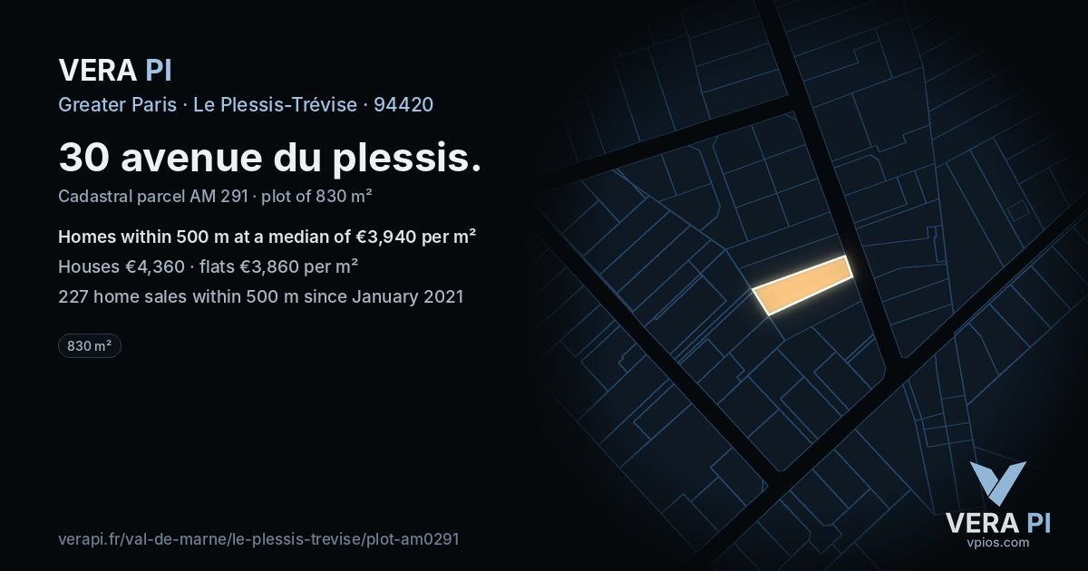 30 avenue du plessis, Le Plessis-Trévise at night – the plot lit, the parcels around coloured by the prices near them