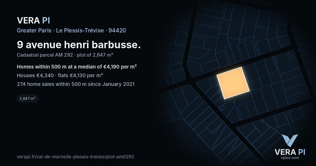 9 avenue henri barbusse, Le Plessis-Trévise at night – the plot lit, the parcels around coloured by the prices near them