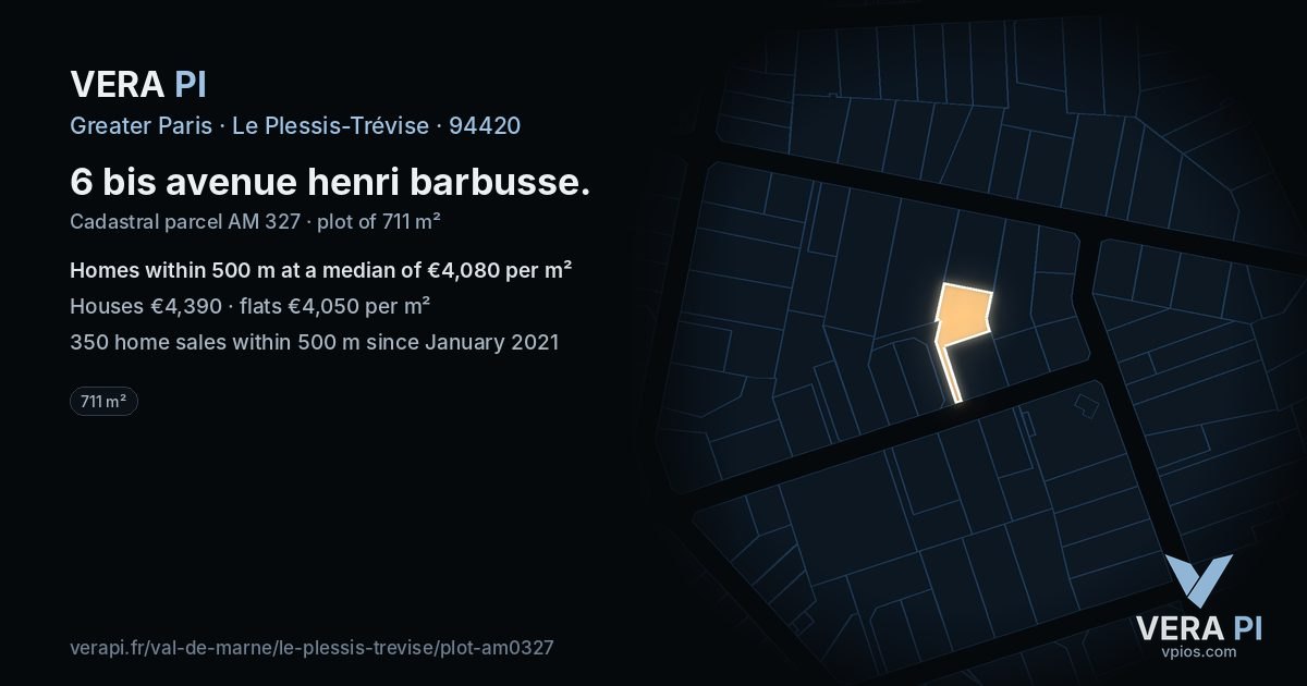 6 bis avenue henri barbusse, Le Plessis-Trévise at night – the plot lit, the parcels around coloured by the prices near them