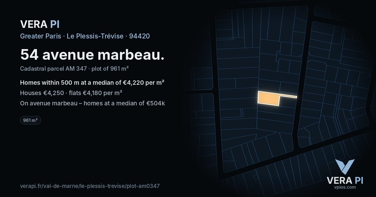 54 avenue marbeau, Le Plessis-Trévise at night – the plot lit, the parcels around coloured by the prices near them