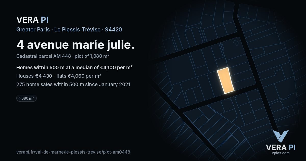 4 avenue marie julie, Le Plessis-Trévise at night – the plot lit, the parcels around coloured by the prices near them