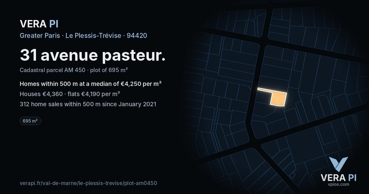 31 avenue pasteur, Le Plessis-Trévise at night – the plot lit, the parcels around coloured by the prices near them
