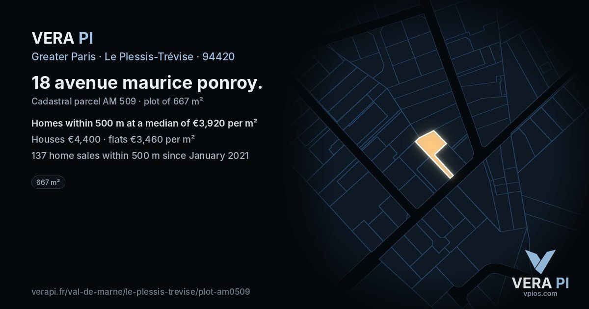 18 avenue maurice ponroy, Le Plessis-Trévise at night – the plot lit, the parcels around coloured by the prices near them