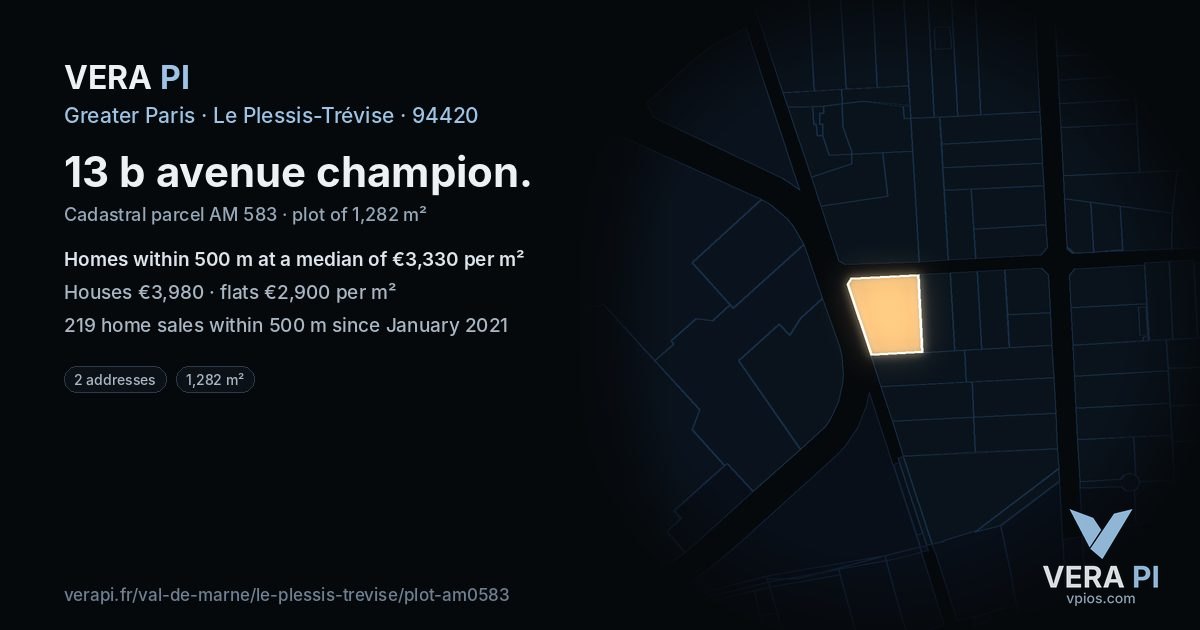 13 b avenue champion, Le Plessis-Trévise at night – the plot lit, the parcels around coloured by the prices near them