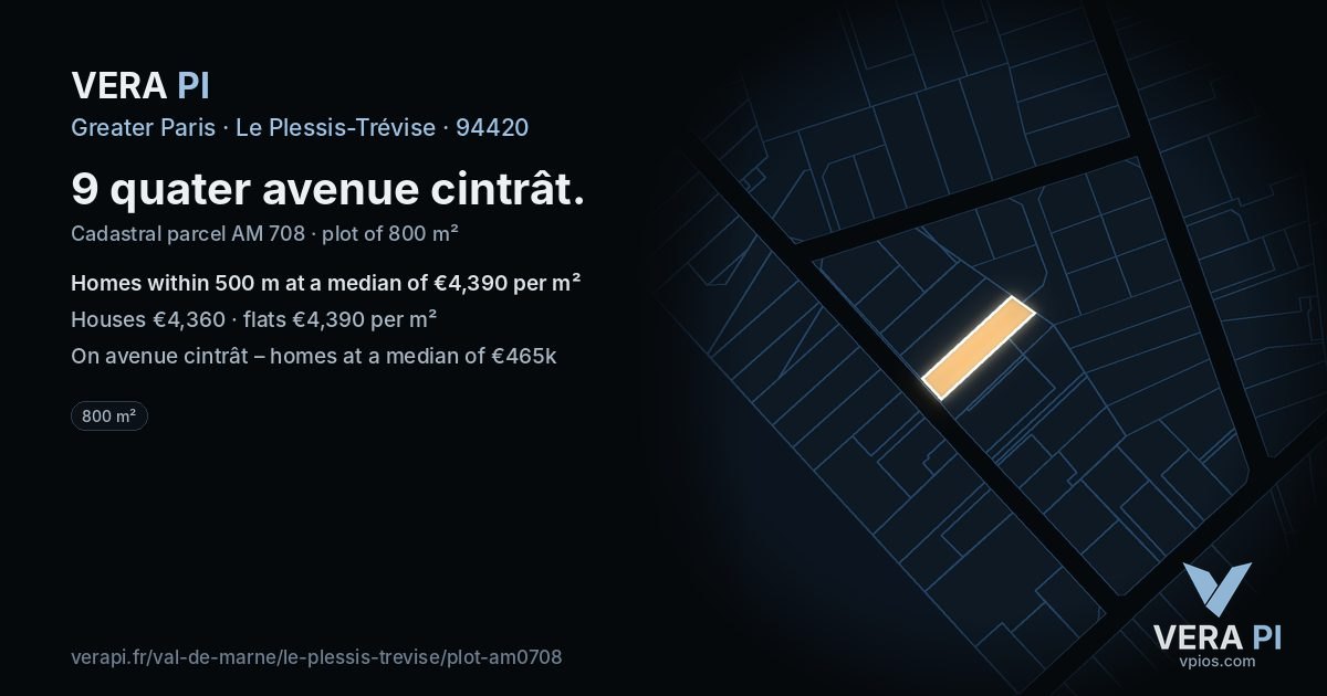 9 quater avenue cintrât, Le Plessis-Trévise at night – the plot lit, the parcels around coloured by the prices near them