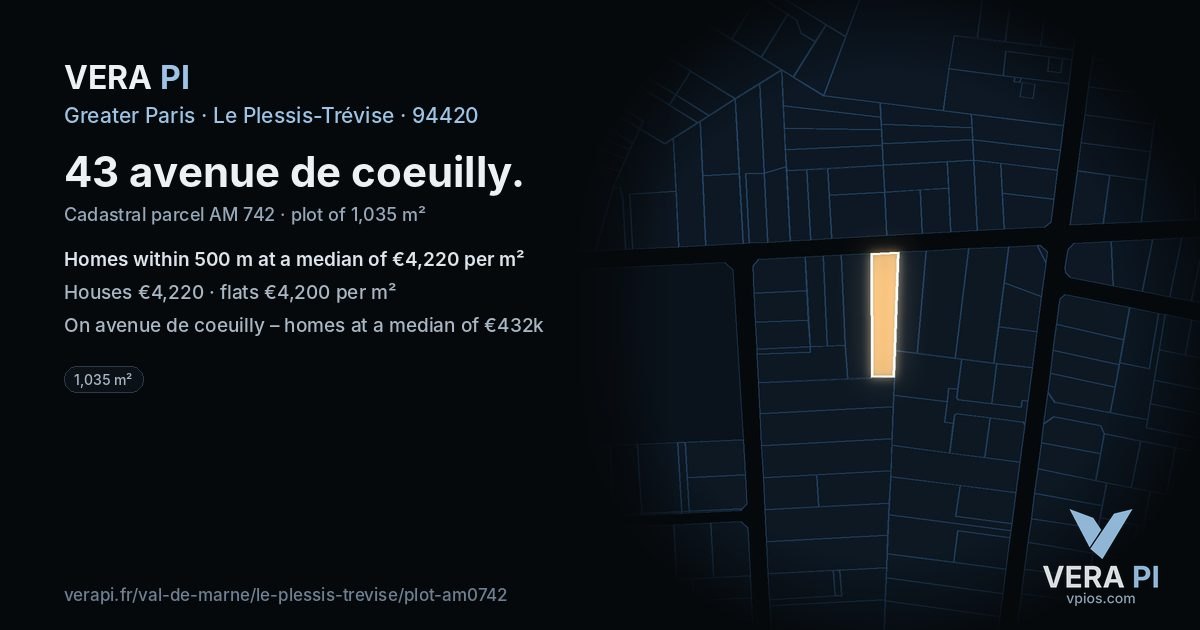 43 avenue de coeuilly, Le Plessis-Trévise at night – the plot lit, the parcels around coloured by the prices near them