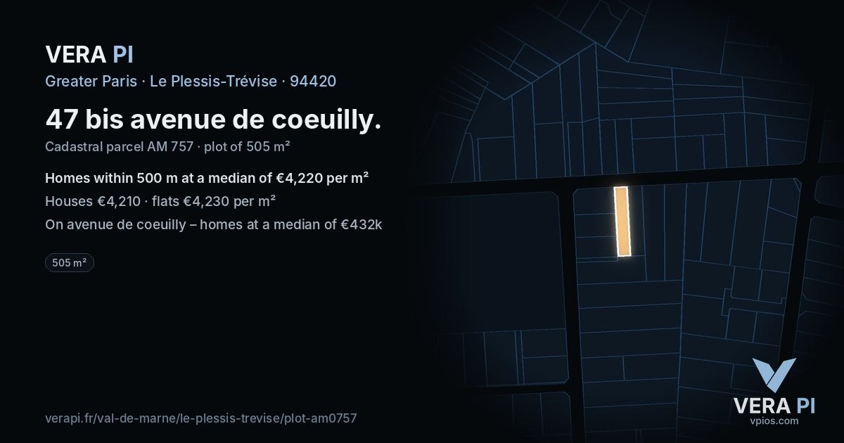 47 bis avenue de coeuilly, Le Plessis-Trévise at night – the plot lit, the parcels around coloured by the prices near them