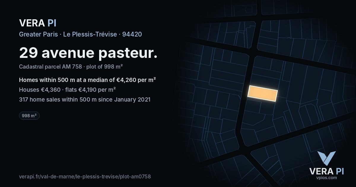29 avenue pasteur, Le Plessis-Trévise at night – the plot lit, the parcels around coloured by the prices near them