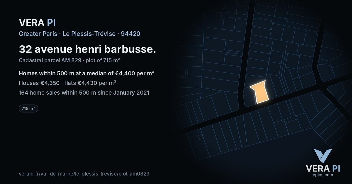 32 avenue henri barbusse, Le Plessis-Trévise at night – the plot lit, the parcels around coloured by the prices near them