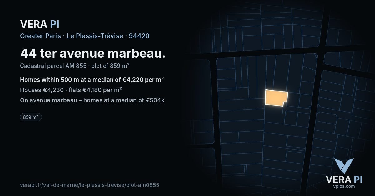 44 ter avenue marbeau, Le Plessis-Trévise at night – the plot lit, the parcels around coloured by the prices near them