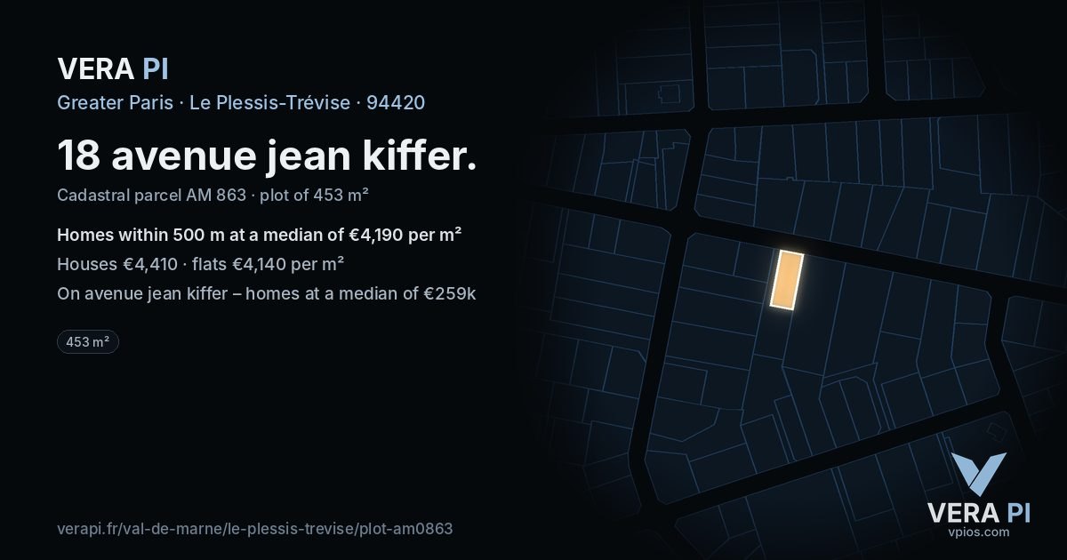 18 avenue jean kiffer, Le Plessis-Trévise at night – the plot lit, the parcels around coloured by the prices near them