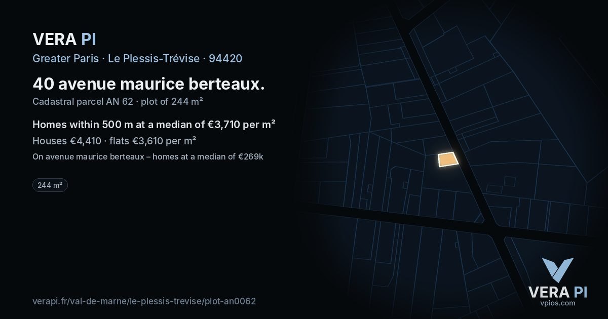 40 avenue maurice berteaux, Le Plessis-Trévise at night – the plot lit, the parcels around coloured by the prices near them