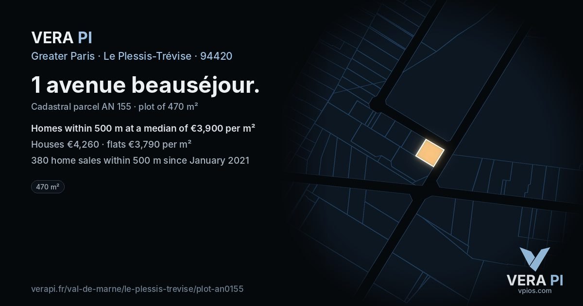 1 avenue beauséjour, Le Plessis-Trévise at night – the plot lit, the parcels around coloured by the prices near them