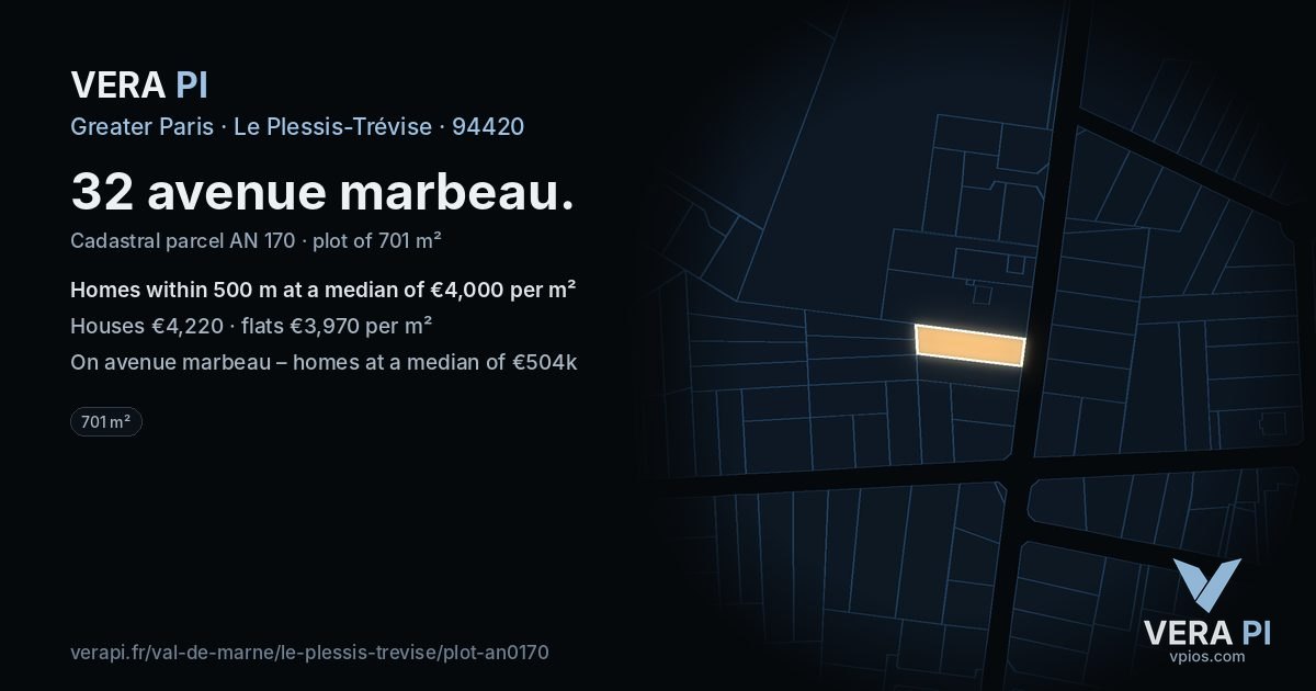 32 avenue marbeau, Le Plessis-Trévise at night – the plot lit, the parcels around coloured by the prices near them