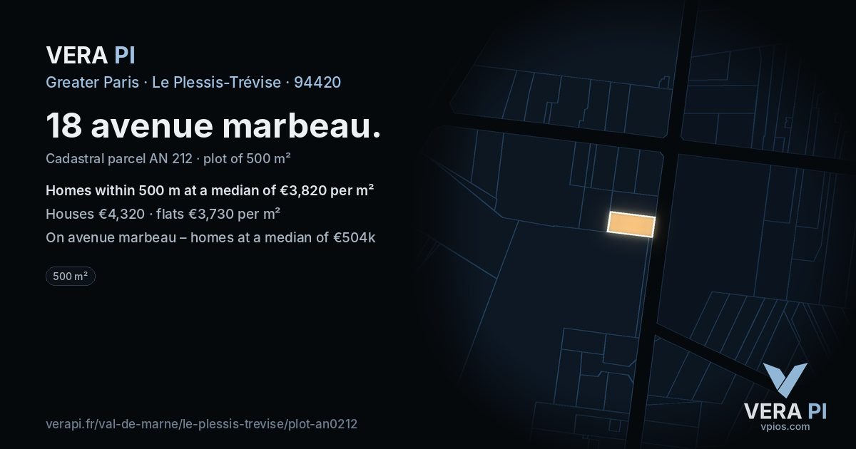 18 avenue marbeau, Le Plessis-Trévise at night – the plot lit, the parcels around coloured by the prices near them