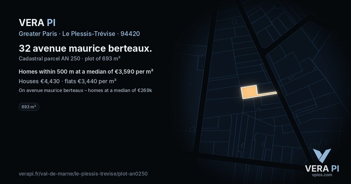32 avenue maurice berteaux, Le Plessis-Trévise at night – the plot lit, the parcels around coloured by the prices near them