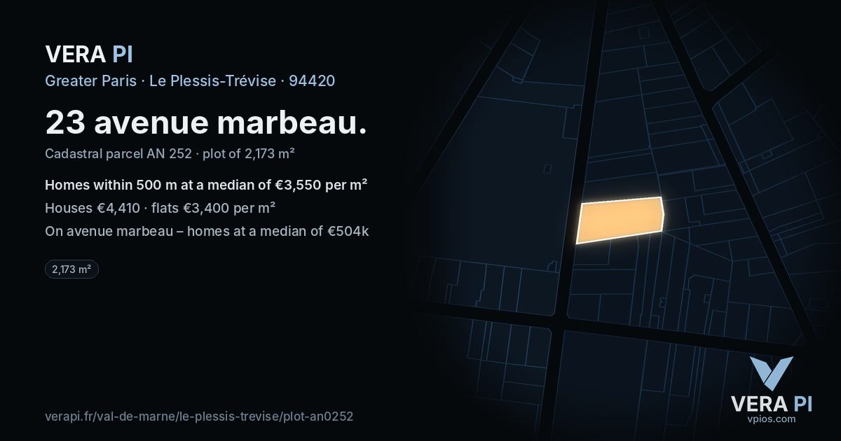23 avenue marbeau, Le Plessis-Trévise at night – the plot lit, the parcels around coloured by the prices near them
