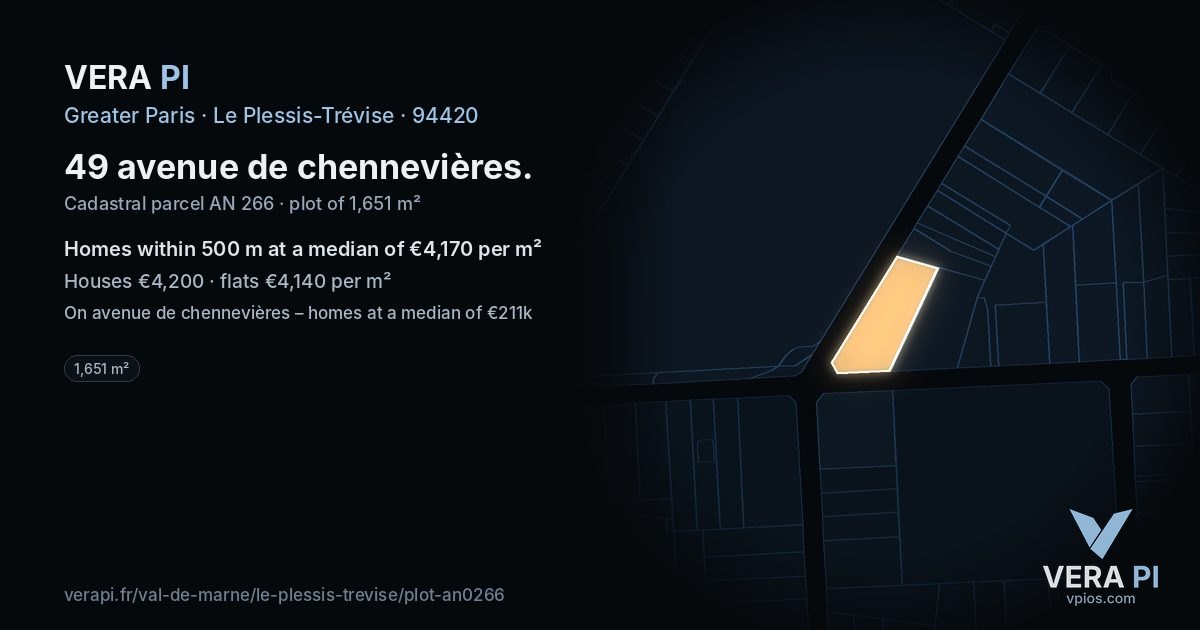 49 avenue de chennevières, Le Plessis-Trévise at night – the plot lit, the parcels around coloured by the prices near them
