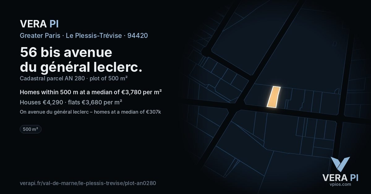 56 bis avenue du général leclerc, Le Plessis-Trévise at night – the plot lit, the parcels around coloured by the prices near them