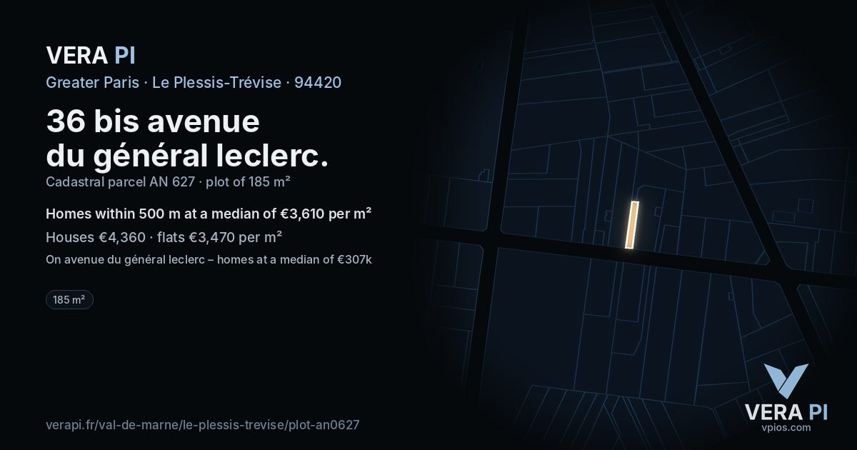 36 bis avenue du général leclerc, Le Plessis-Trévise at night – the plot lit, the parcels around coloured by the prices near them