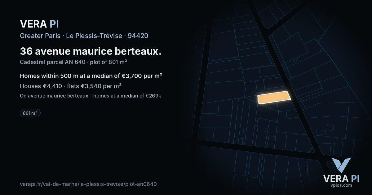 36 avenue maurice berteaux, Le Plessis-Trévise at night – the plot lit, the parcels around coloured by the prices near them