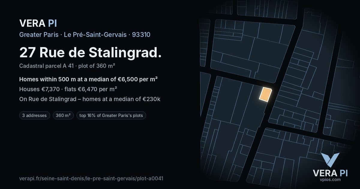 27 Rue de Stalingrad, Le Pré-Saint-Gervais at night – the plot lit, the parcels around coloured by the prices near them