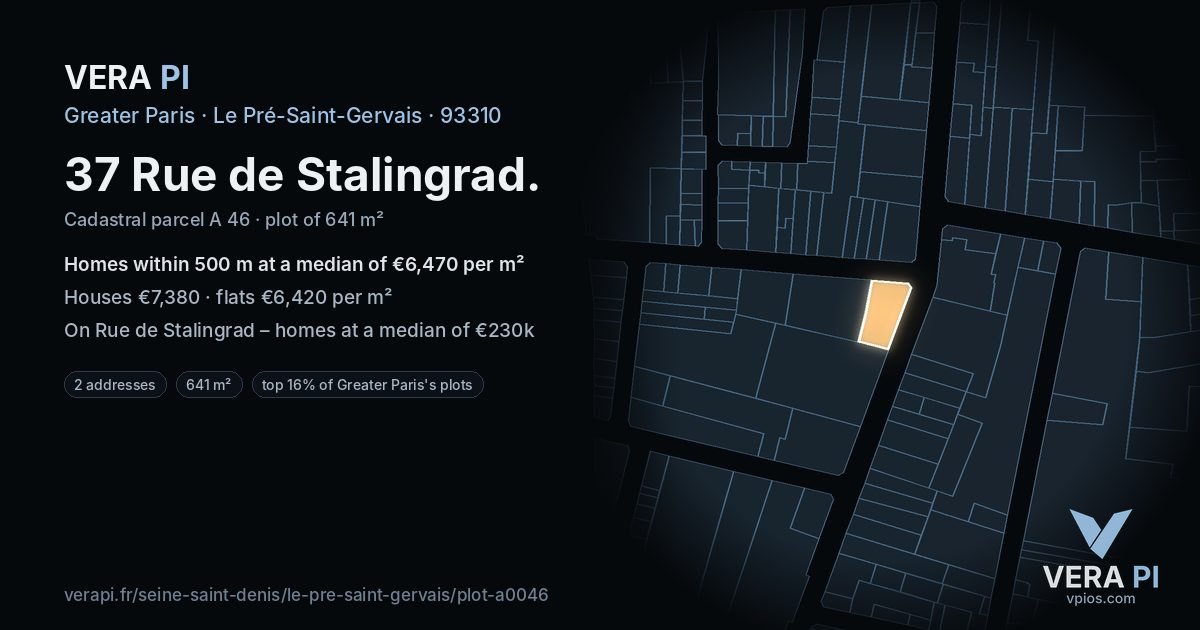 37 Rue de Stalingrad, Le Pré-Saint-Gervais at night – the plot lit, the parcels around coloured by the prices near them