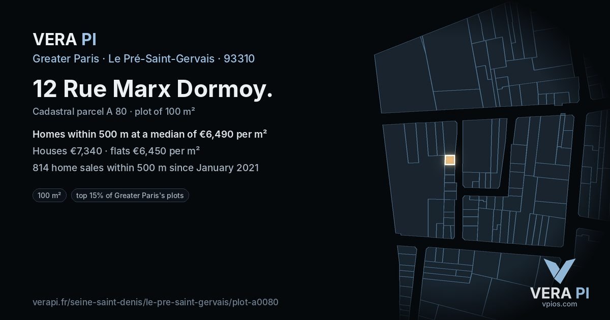 12 Rue Marx Dormoy, Le Pré-Saint-Gervais at night – the plot lit, the parcels around coloured by the prices near them