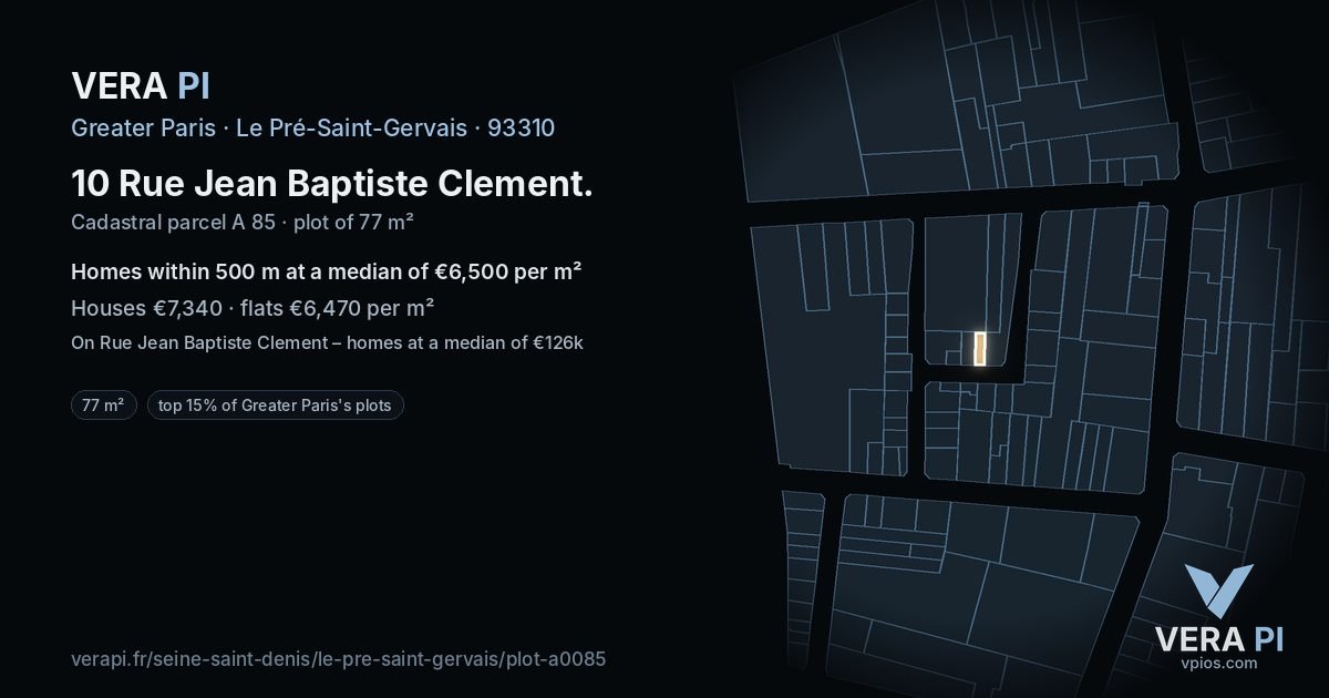 10 Rue Jean Baptiste Clement, Le Pré-Saint-Gervais at night – the plot lit, the parcels around coloured by the prices near them