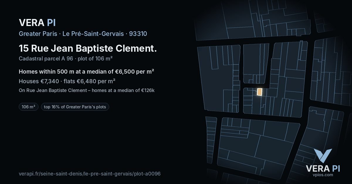 15 Rue Jean Baptiste Clement, Le Pré-Saint-Gervais at night – the plot lit, the parcels around coloured by the prices near them