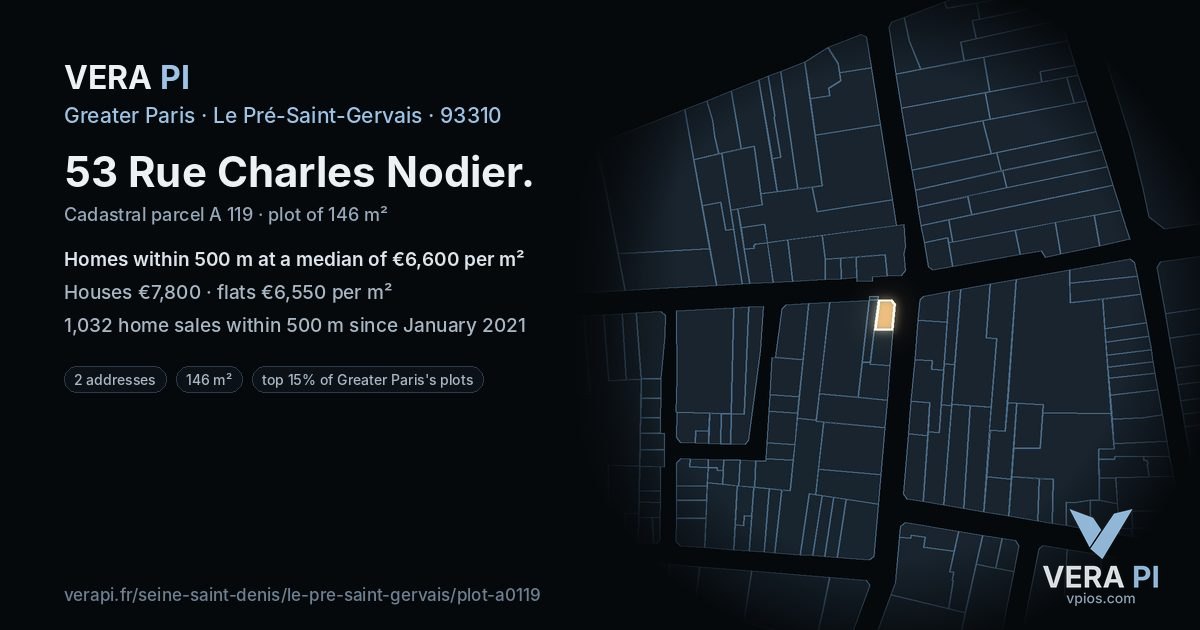 53 Rue Charles Nodier, Le Pré-Saint-Gervais at night – the plot lit, the parcels around coloured by the prices near them