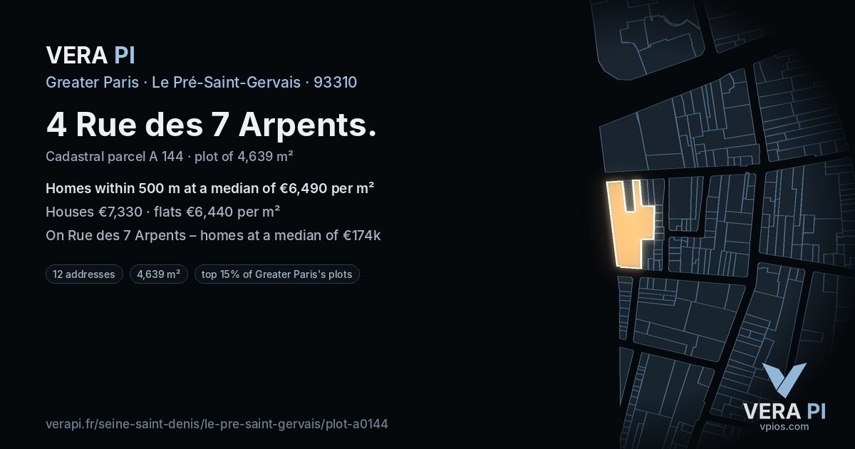 4 Rue des 7 Arpents, Le Pré-Saint-Gervais at night – the plot lit, the parcels around coloured by the prices near them